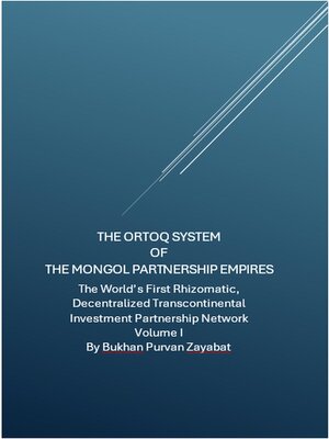 cover image of The Ortoq System of the Mongol Partnership Empires